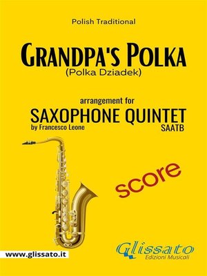cover image of Grandpa's Polka--Sax Quintet--Score